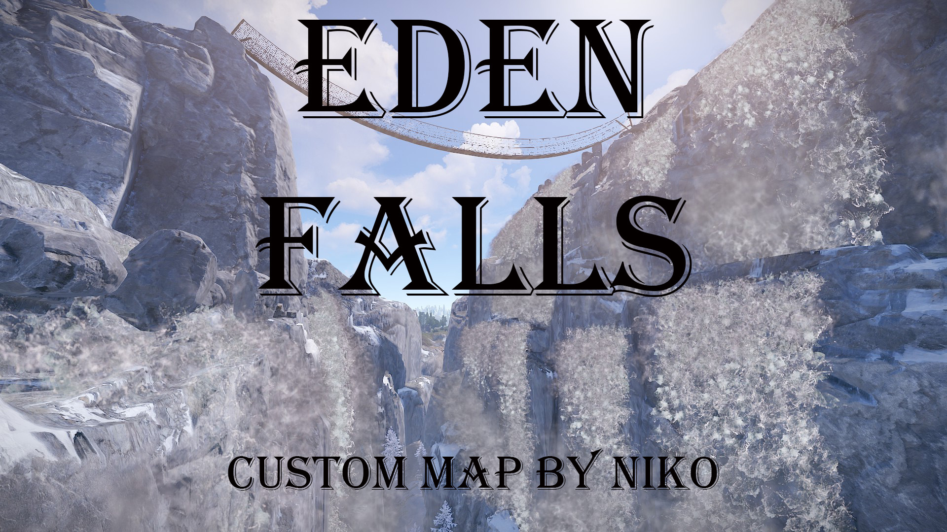 Eden Falls Custom Map by Niko